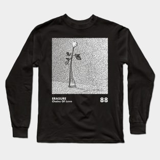 Erasure / Chains Of Love / Minimalist Artwork Design Long Sleeve T-Shirt